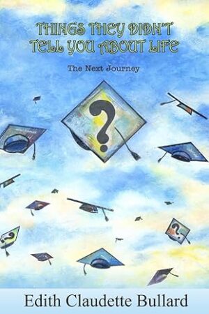 Things They Didn't Tell You About Life